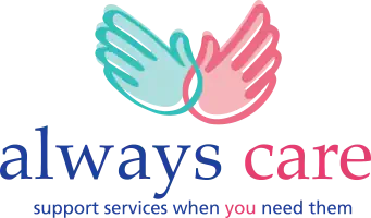 Always Care - are always there when you need us.